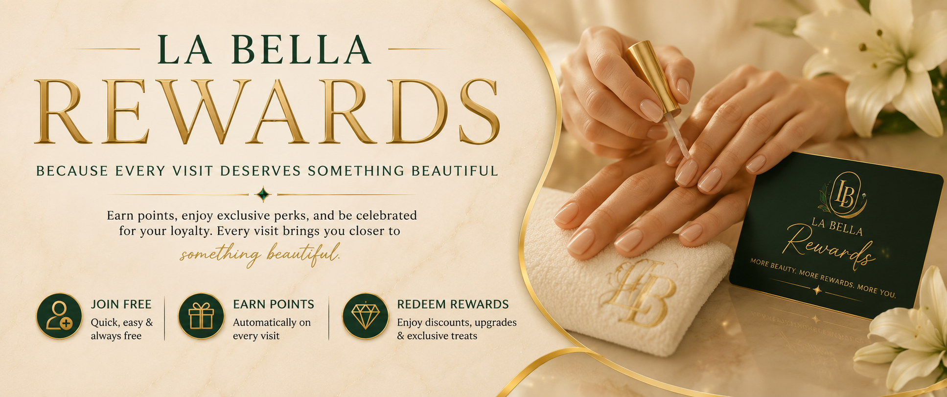 La Bella Rewards loyalty program — because every visit deserves something beautiful